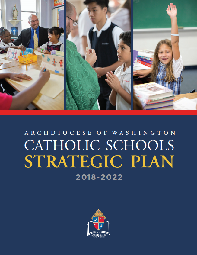 Archdiocese of Washington Catholic Schools Strategic Plan